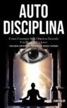 Juan Toler, Juan Toler - Auto Disciplina