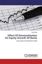 Surbhi Modi - Effect Of Demonetization On Equity Growth Of Banks