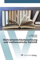 Tollibo Adirov, Tolliboy Adirov, Zoe Chai, Isakja Hamdamov, Isakjan Hamdamov - Wahrscheinlichkeitsrechnung und mathematische Statistik