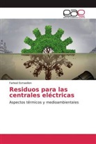 Farbod Esmaeilion - Residuos para las centrales eléctricas