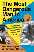 Steven L. Davis, Davis Steven L., Steven L Davis, Steven L. Davis, Bill Minutaglio, MINUTAGLIO BILL - The Most Dangerous Man in America
