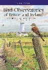 Mike Archer, Bird Observatories Council, Mark Grantham, Peter Howlett, Stan, Steven Stansfield - Bird Observatories of Britain and Ireland