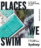 Caroline Clements, Dillon Seitchik-Reardon - Places We Swim Sydney