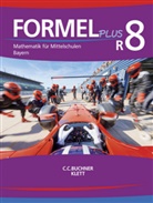 Formel PLUS. Ausgabe für Bayern Mittelschule ab 2017: Formel PLUS Bayern R8, Schülerbuch
