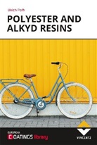 Ulrich Poth - Polyester and Alkyd Resins