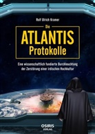 Rolf Ulrich Kramer - Die Atlantis-Protokolle