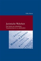 Falko Maxin - Juristische Wahrheit