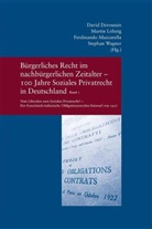 David Deroussin, Marti Löhnig, Martin Löhnig, Ferdinando Mazzarella, Ferdinando Mazzarella u a, Stephan Wagner - Bürgerliches Recht im nachbürgerlichen Zeitalter - 100 Jahre Soziales Privatrecht in Deutschland, Frankreich und Italien