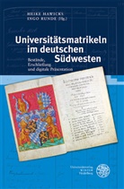 Heik Hawicks, Heike Hawicks, Runde, Runde, Ingo Runde - Universitätsmatrikeln im deutschen Südwesten