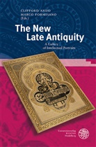 Cliffor Ando, Clifford Ando, Formisano, Marco Formisano - The Library of The Other Antiquity: The Library of the Other Antiquity / The New Late Antiquity