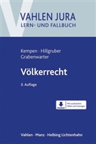 Grabenwarte, Christoph Grabenwarter, Christia Hillgruber, Christian Hillgruber, Bernhar Kempen, Bernhard Kempen... - Völkerrecht