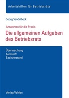 Georg Sendelbeck - Die allgemeinen Aufgaben des Betriebsrats