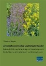 Theodor Meyer - Arzneipflanzenkultur und Kräuterhandel