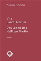Venantius Fortunatus - Vita Sancti Martini - Das Leben des Heiligen Martin