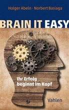 Holge Abeln, Holger Abeln, Norbert Basiaga - Brain it easy