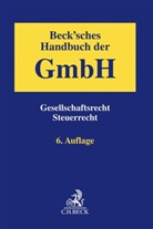 Michael Axhausen u a, Berberich (Dr.), Jens Berberich u a, Mathias Birnbaum u a, Ulrich Prinz, Norber Winkeljohann... - Beck'sches Handbuch der GmbH