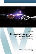 Karina Ochis - Die Auswirkungen der virtuellen Realität