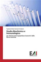 Taghreed Abdul Hameed Al-Sadoon - Studio Biochimico e Immunologico