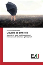 Yohannes Eneyew Ayalew - Clausola ad ombrello