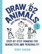 Terry Runyan - Draw 62 Animals and Make Them Happy: Volume 4