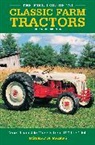 Robert N. Pripps, Pripps Robert N. - Field Guide to Classic Farm Tractors, Expanded Edition