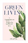 Green Matters, Green Green Matters - Green Living