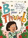 Colette Hiller, Tor Freeman, Freeman Tor - The B on your Thumb