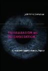 Johanna Drucker, Drucker Johanna - Johanna Drucker Visualization And Interpretation