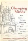 Roger Kreuz, Roger/ Roberts Kreuz, Richard Roberts - Changing Minds