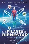 Armando Barriguete - Los pilares del bienestar / The Wellbeing Bible