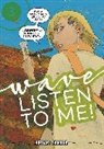 Hiroaki Samura - Wave, Listen to Me!