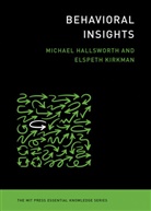 Michael Hallsworth, Michael/ Kirkman Hallsworth, Elspeth Kirkman - Behavioral Insights