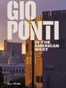 Darrin Alfred, Salvatore Licitra, Taisto Makela, Jorge Silvetti - Gio Ponti in the American West