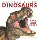 Seymour Simon, Simon Seymour - Dinosaurs: Fact and Fable