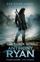 Anthony Ryan, Ryan Anthony - The Black Song
