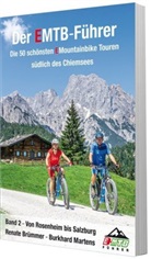 Renate Brümmer, Burkhard Martens - Der EMTB-Führer. Bd.2