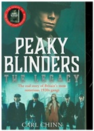 Carl Chinn - The Real Peaky Blinders: The Legacy
