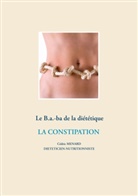Cédric Ménard - Le B.a.-ba de la diététique de la constipation