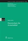 Matthias Steinlin, Reto M. Hilty, Manfred Rehbinder, Cyrill P. Rigamonti - Patentschutz für Arzneimittel