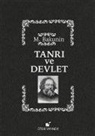 Mihail Aleksandrovic Bakunin - Tanri ve Devlet