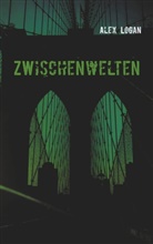 Alex Logan - Weltenwächter II