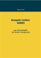 Willy Schneider - Kompakt-Lexikon HANDEL