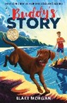 Blake Morgan, Morgan Blake - Buddy's Story