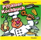 Ine Boiselle, Ines Boiselle, Steffen Boiselle - P(f)älzer Kochbuch