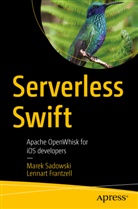 Lennart Frantzell, Mare Sadowski, Marek Sadowski - Serverless Swift