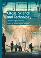 Anna-Sophi Jürgens, Anna-Sophie Jürgens - Circus, Science and Technology