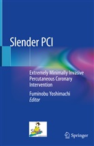 Fuminob Yoshimachi, Fuminobu Yoshimachi - Slender PCI