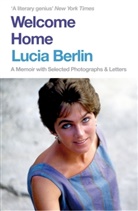 Lucia Berlin - Welcome Home