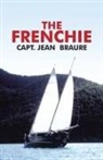 Capt. Jean Braure, Jean Braure - The Frenchie