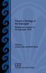Johann (EDT)/ R÷sel Cook, Johann Cook, Martin Roesel, Martin Rösel - Toward a Theology of the Septuagint